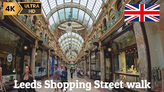 4K England Walk 🇬🇧 | Leeds Shopping arcades classic buildings architecture