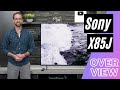 Sony X85J Series Overview - KD65X85J