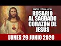 ROSARIO AL SAGRADO CORAZÓN DE HOY LUNES 29 DE JUNIO DE 2020 ((MES DEL SAGRADO CORAZÓN))