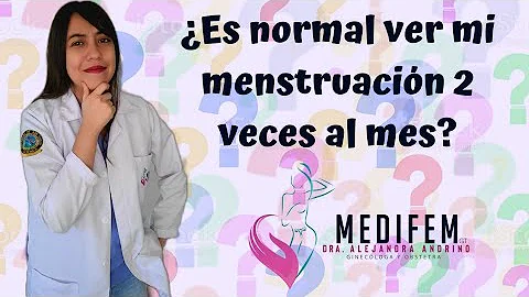 ¿Es normal que una niña de 12 años tenga la regla dos veces al mes?