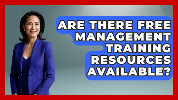 Are There Free Management Training Resources Available? | Modern Manager Toolbox News