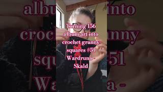 Wardruna - Skald #crochet #grannysquare #wardruna #norsemusic #pagan