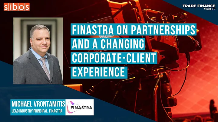 Finastra on partnerships and a changing corporate-client experience - DayDayNews