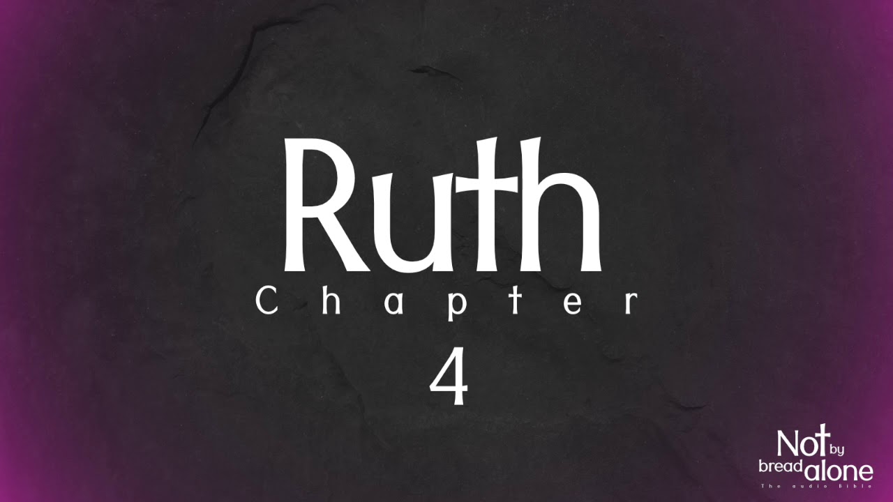 Ruth Chapter 4 - YouTube