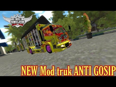 New mod truk  canter ANTI  GOSIP  Bus simulator Indonesia 