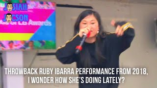 Throwback Ruby Ibarra Performance from 2018, I wonder how she’s doing lately?