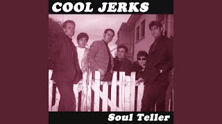 Video thumbnail of "Cool Jerks - I Don't Wanna Kiss You"