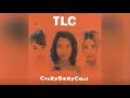 Tlc  diggin on you lyrics