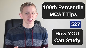 How I Scored in the 100th Percentile on the MCAT (527) - My Tips & Study Schedule