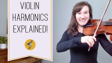 Violin Harmonics Explained! Learn Natural and Artificial Harmonics (And How They