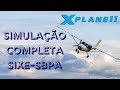 Simulação de Voo Completo com Cessna 172  Xplane11