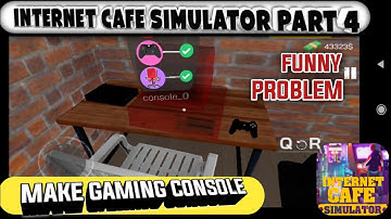 Internet Cafe Simulator Mobile Part 4|INTERENT CAFE SIMULATOR GAMEPLAY|Ready To Gaming| In Hindi