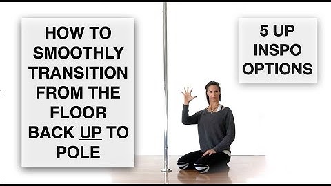How to get back up to the pole from the floor, Pole Flow - Pole Dancing Tutorials by ElizabethBfit