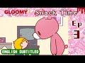 [English subtitled] Gloomy Bear Ep 3: Snack Time