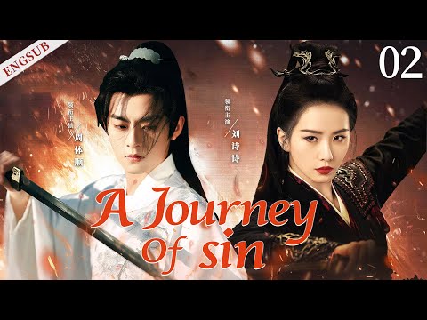 ENGSUB【A Journey Of sin】▶EP02 | Liu shishi, Zhou Tishun💕Good Drama