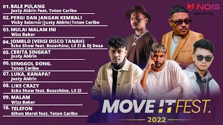 JUSTY ALDRIN, VICKY SALAMOR, TOTON CARIBO, ECKO SHOW & WIZZ BAKER | KOMPILASI MOVE IT FEST FEST 2022