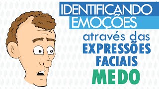 Identificando emoções através das expressões faciais: MEDO