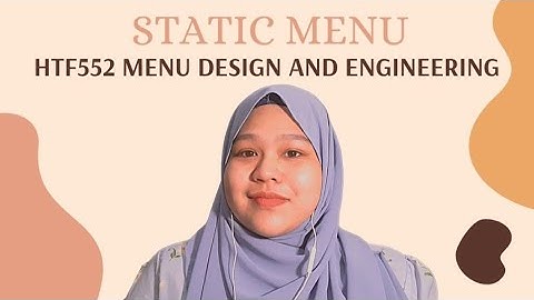 HTF552 MENU DESIGN AND ENGINEERING | STATIC MENU