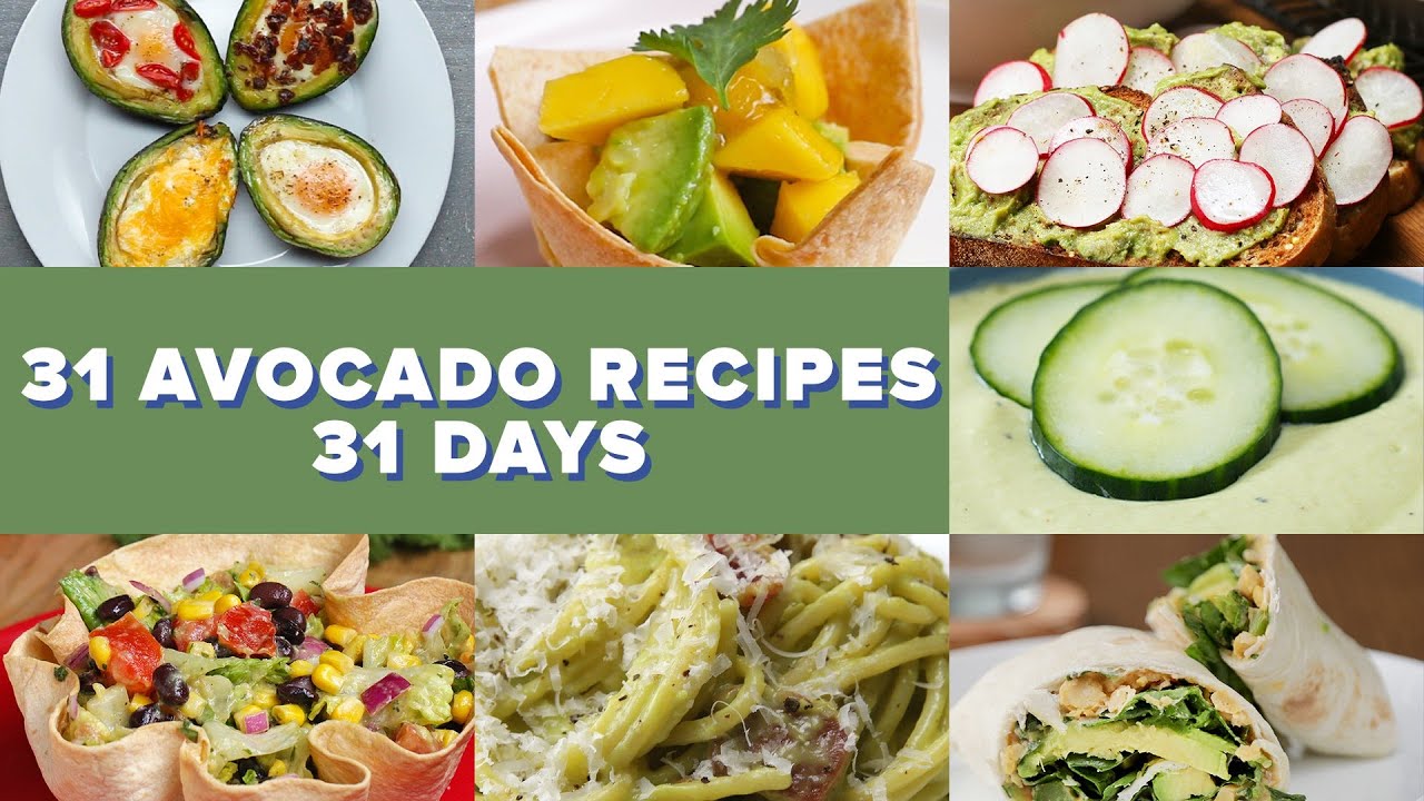 31 Avocado Recipes For 31 Days