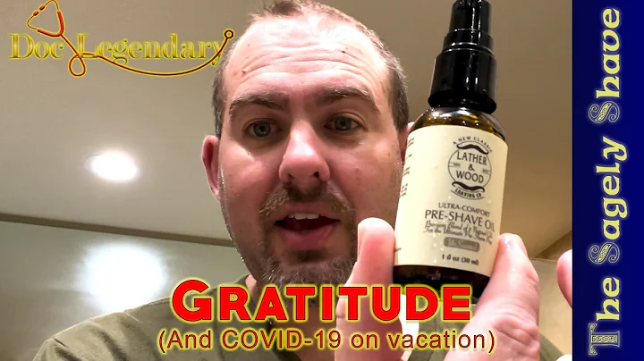 The Sagely Shave - Gratitude and COVID-19 - Episod...