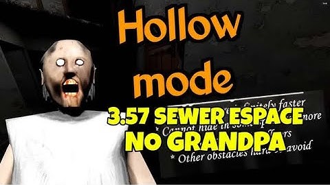 Granny Legacy - 3:57 [Hollow, no Grandpa, sewer ending]