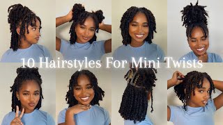 10 Ways to Style MINI TWISTS (Protective Hairstyle) | Cute Natural Hair Styles