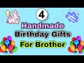4 easy handmade birt.ay gifts for brother  brother birt.ay gift ideas  handmade gift