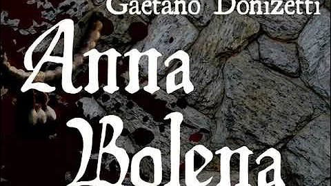 Donizetti. ANNA BOLENA.  Stapp, Ramey, McCaffrey, ...