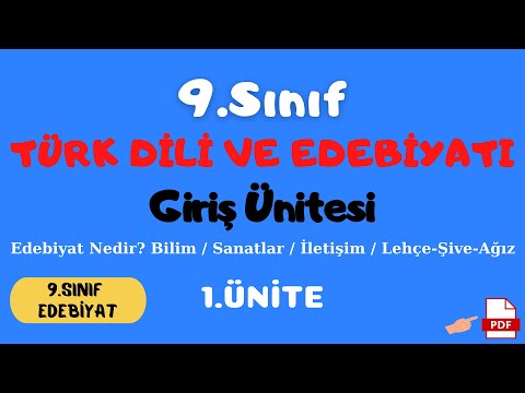 9.SINIF TÜRK DİLİ VE EDEBİYATI GİRİŞ ÜNİTESİ - 9.Sınıf Edebiyat 1.Ünite Hazırlık