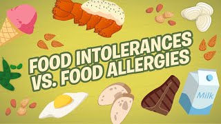 Food Intolerances vs. Food Allergies