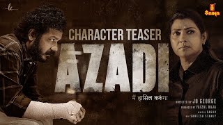 AZADI Character Teaser | Sreenath Bhasi Lal Joe George | Faizal Raja Little Crew Productions