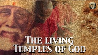 The Living Temples of God | The Essence of Sai Baba's Teaching