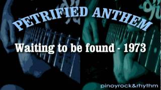 Petrified Anthem "Waiting to be found" (1973) chords