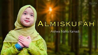 Al Misku Fah - Aishwa Nahla Karnadi (solo version)