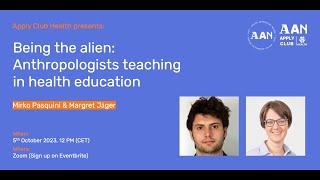 Being the alien. Anthropologists teaching in health education