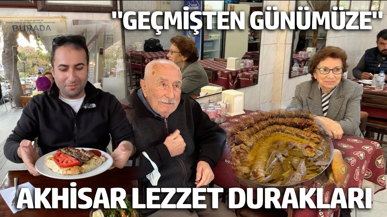 Akhisar Sokak Lezzetleri | Dededen Toruna Lezzet Durakları | 100 Yıllık Paçacı | 87 Yıllık Katmerci