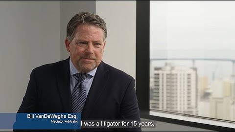 Bill VanDeWeghe, Esq. | JAMS Mediator and Arbitrator