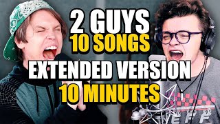 Miniatura del video "2 Guys 10 Songs EXTENDED *10 minutes* Version!"