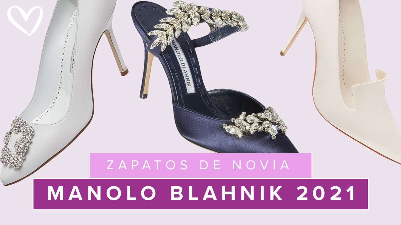 👠 Zapatos de NOVIA - MANOLO BLAHNIK Colección 2021 👠 - YouTube