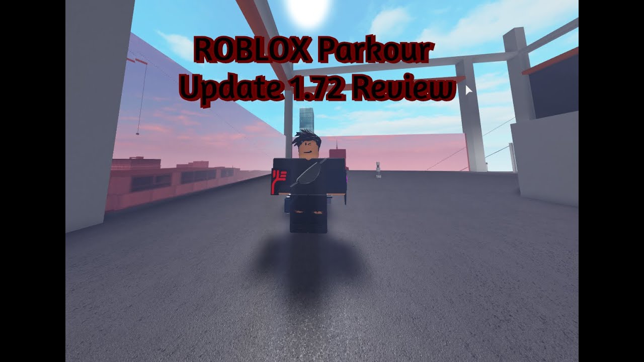 Roblox Parkour Update Review Update 1 72 Youtube - roblox parkour update