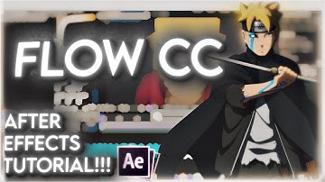 HOW TO MAKE A PERFECT FLOW CC | After Effects Amv Tutorial!