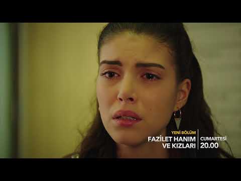 Fazilet Hanım ve Kızları 28. Bölüm Fragmanı!