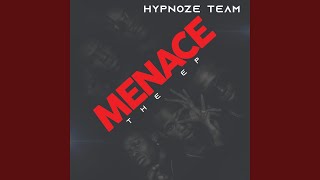 Menace - Hypnoze Team