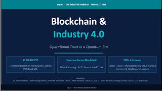Operational Trust in Industry 4.0: Quantum-Secure Blockchain for Manufacturing and Automation
