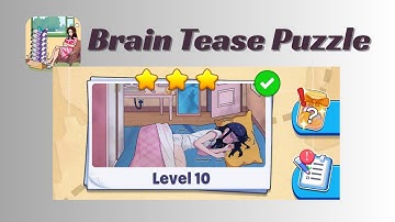 Brain Tease Puzzle Level 10 Walkthrough 🧠 | Step-by-Step Guide | SolutionGuruji