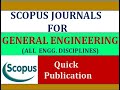 Scopus Journals for General Engineering (All Departments)|Paid & Free| Fast Publication SCI Journals