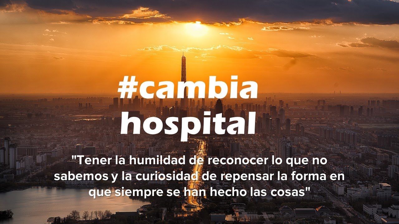 #cambiahospital