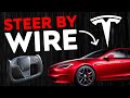 Tesla Steer by Wire Technology Revealed | Coming Soon?
