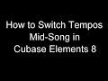 How to Switch Tempo Mid-song in Cubase Elements 8