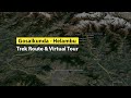 Gosaikunda  helambu trekking route and virtual tour